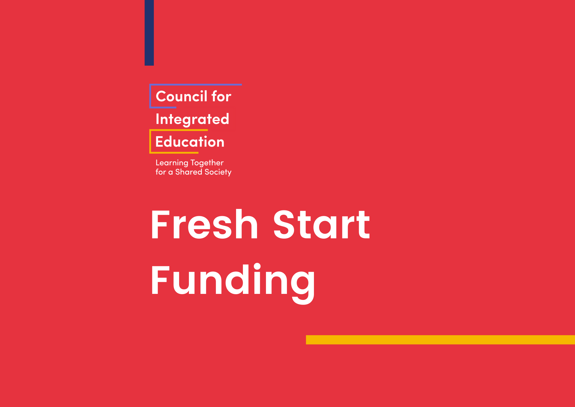 NICIE Statement on Fresh Start Funding NI Council for Integrated