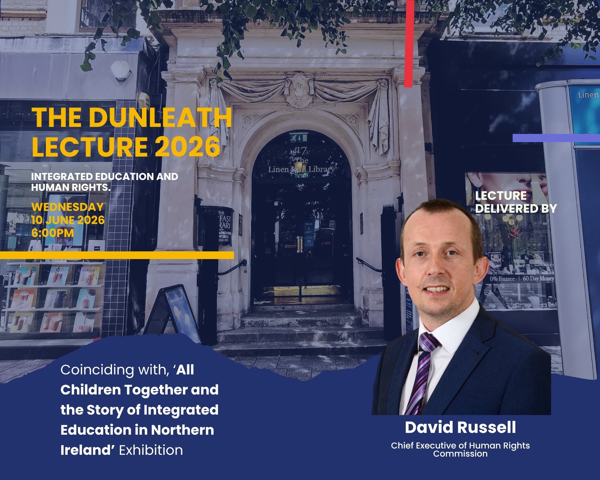 The Dunleath Lecture 2026: Integrated Education and Human Rights